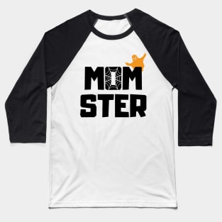 MOMSTER - Halloween for Moms Baseball T-Shirt